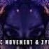 Static Movement Zyce Rage Cosmic Tone Remix