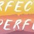 Declan J Donovan Perfectly Imperfect Lyrics
