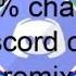 0 1 Chance Discord Call Remix