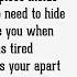 Alan Walker TIRED Lyrics Ft Gavin James