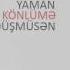 Orxan Feat Şemistan Yaman Könlüme Düşmüsen