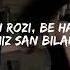 Shoxrux Chilparchin Lyrics Qo Shiq Matni Karaoke