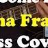 Until You Come Back To Me Aretha Franklin Bass Cover Request