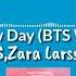 A Brand New Day BTS World Original Soundtrack Pt 2 BTS Zara Larsson