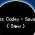 Tez Cadey Seve Slow