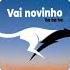Viral VAI NOVINHO HA HA HA