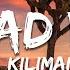 Jazzy KILIMANAJRO No Bad Vibes Lyrics