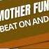 Mother Funkerz Beat On And On Extended Mix