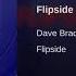 Dave Bradshaw Jr Flipside