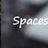 Andy Grammer Spaceship Lyric