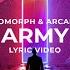 Besomorph Arcando Army Ft Neoni Lyric Video