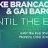 Luke Brancaccio Gai Barone Until The End Inside Techno