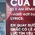 MASHUP 2IN1 ÔM SẦU Ft VỞ KỊCH CỦA EM REMIX SS X AM REMIX EM QUAY BƯỚC ĐI CHẮC CÓ LẼ ANH ĐÃ SAI