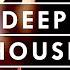 Deep House For Advanced Users 030 Moody Edition