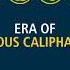 Era Of Pious Caliphate Hazrat Abubakr Hazrat Umar Hazrat Usman Hazrat Ali
