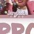 Jungkook 정국 Purpose Cover Eng Color Coded Lyrics 가사