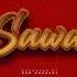 Jux Sawa Official Audio