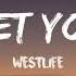 If I Let You Go By Westlife Lyrics