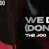 THE JOO WE DUFF DON T GIVE A FUCK Official Audio