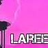 Laree Choote Slowed Reverb