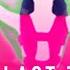 Just Dance 2020 Mashup One Last Time By Ariana Grande Collab With JustGuy