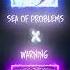 SEA OF PROBLEMS X WARNING P4nMusic TIKTOK MASHUP