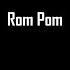 Rom Pom