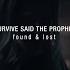 Survive Said The Prophet Found Lost Official Teaser