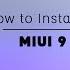MIUI 9 How To Install Global Official Rom