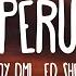 Fireboy DML Ed Sheeran Peru Letra Lyrics