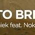 Shiek Time To Breathe Feat Nokyo