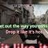 Drop It Like It S Hot