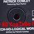 Patrick Cowley Tech No Logical World Extended Version