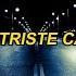 El Tri Triste Canción Letra Lyrics