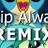 Friendship Always Wins JTH Remix