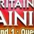 Britain S Brainiest Round 1 Question
