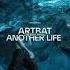 Artbat Another Life In Your Arms DJ Radio Edit 2024