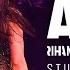 Rihanna Where Have You Been ANTI World Tour Studio Version