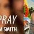 Sam Smith Pray Segundo Sol Vol 2 Áudio Oficial