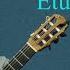 Fernando SOR Etude No 12 From 12 Studies Op 6 By Edson Lopes
