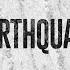 Earthquake