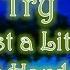 Roxette Try Just A Little Bit Harder Lyrics