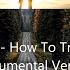Mia Pfirrman How To Treat You Right Instrumental Version