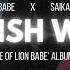 LION BABE FREEKISH WORLD SAMPLADELIC HOUSE OF LION ALBUM MIX