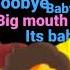 Its Baby Big Mouth Mega Photo