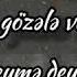 Şöhrett Bir GöZələ VuRuldum DeDim Ona DəYmə DəYmə 2019