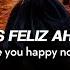 R3HAB Curley G Crazy Donkey Are You Happy Now Subtitulada Al Español Lyrics