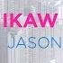 Ikaw At Ako Moira Dela Torre X Jason Marvin Lyrics Hello Love Goodbye OST