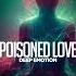 Deep Emotion Poisoned Love