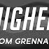 Tom Grennan Higher Lyrics